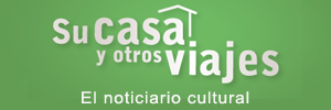 Su casa y otros viajes